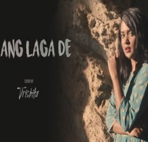 Download Ang Laga De by Trishita MP3 Song in High Quality