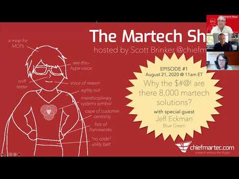 The Martech Show Episode 1: Why So Many Martech Solutions?