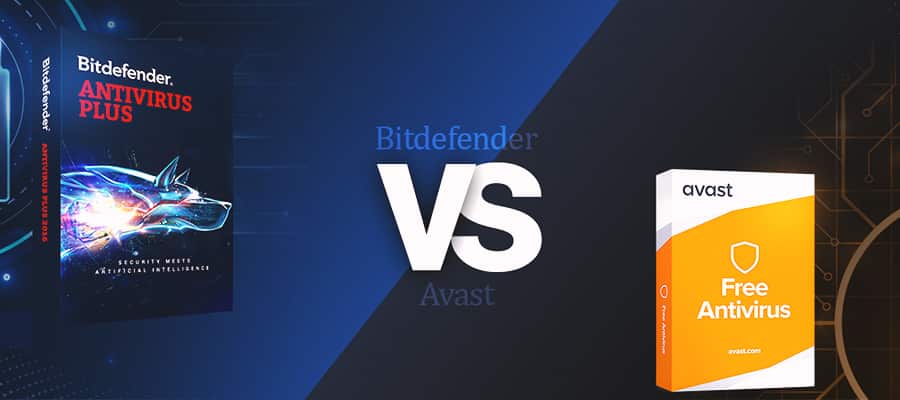 Bitdefender vs Avast: Which antivirus is better and why?