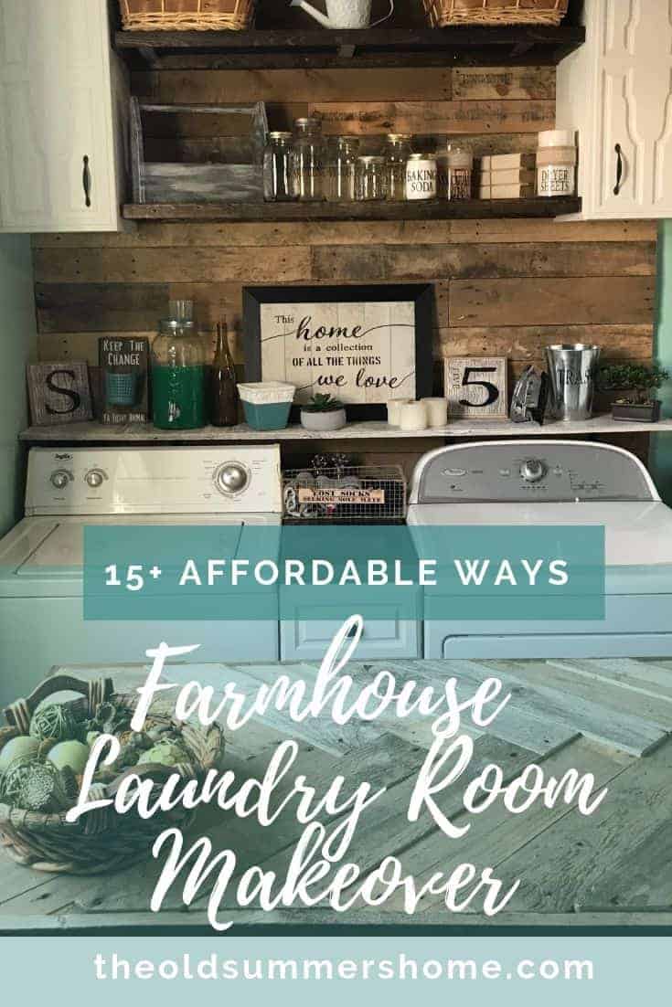 Farmhouse Laundry Room Makeover - 15+ Affordable Ways