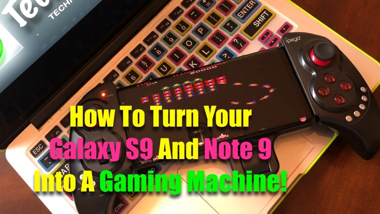 How To Turn Your Galaxy S9 And Note 9 Into A Gaming Machine!