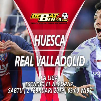Prediksi Bola Huesca vs Real Valladolid 02 Februari 2019