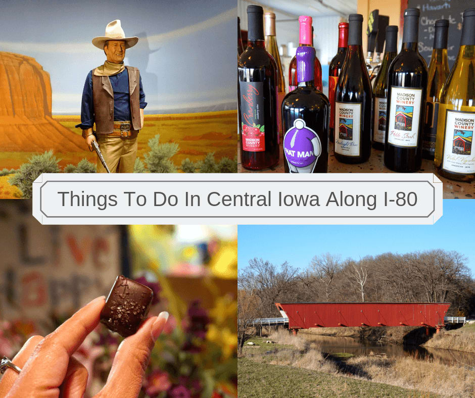 Things To Do In Central Iowa Along I-80