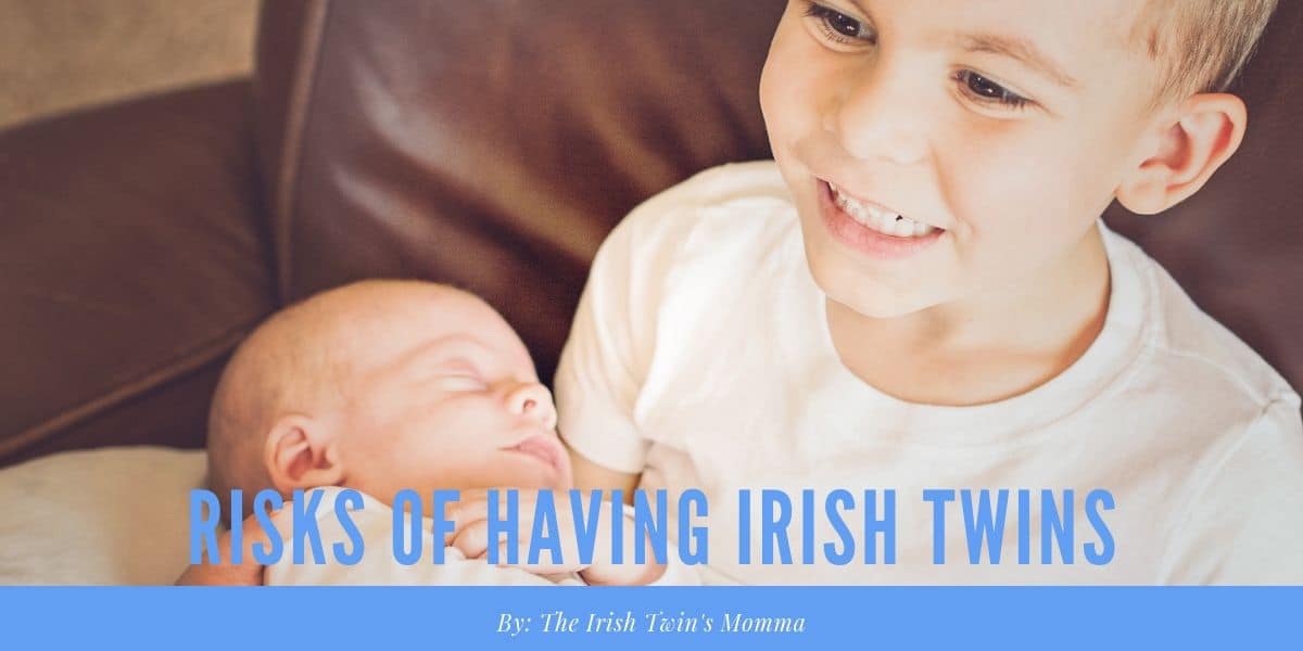 Risks of Having Irish Twins