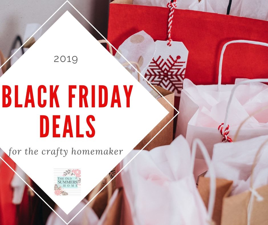Black Friday Deals For the Crafty Homemaker!