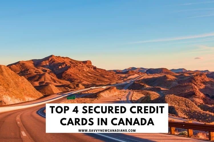 Top 4 Secured Credit Cards in Canada