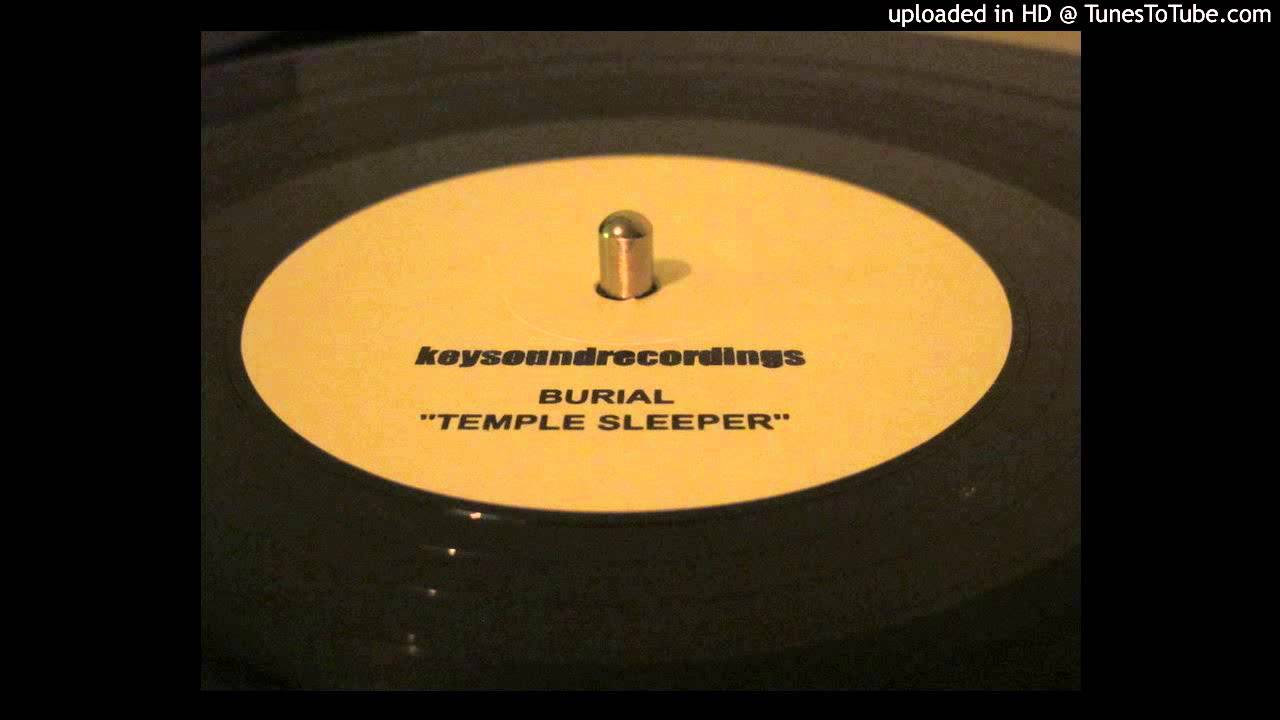Burial - Temple Sleeper [LDN051]