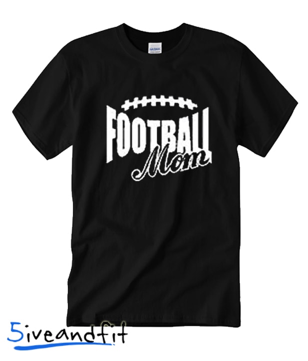 Football Mom T Shirt