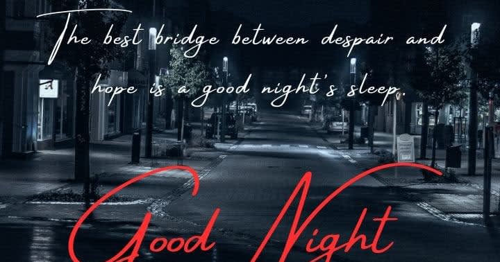 25+ unbelievable design of good night quotes images