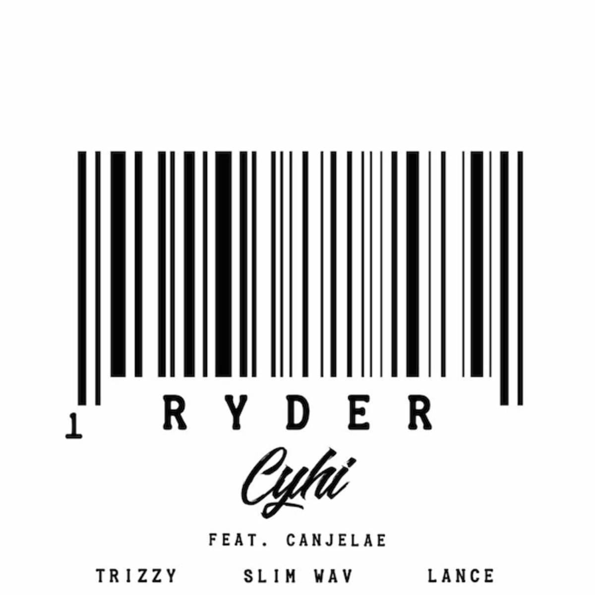 Ryder - CyHi The Prynce Feat. Canjelae