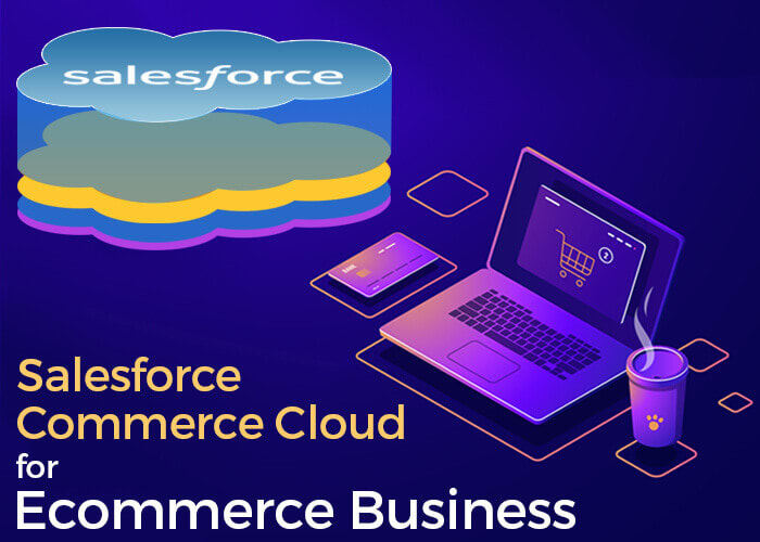 Benefits of Salesforce Commerce Cloud Implementation