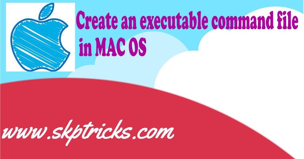 Create an executable command file in MAC OS