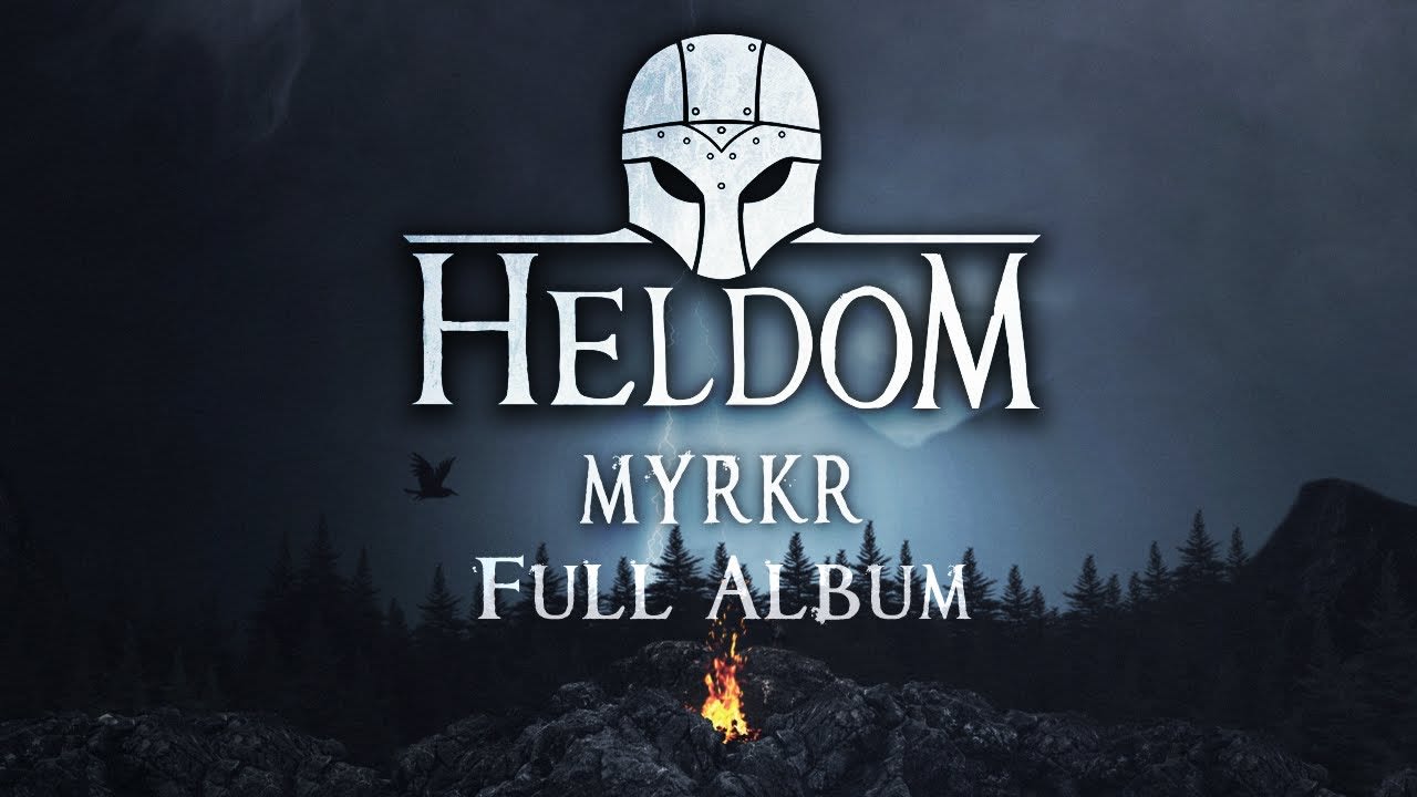 Heldom - Myrkr (Full Album 2020)