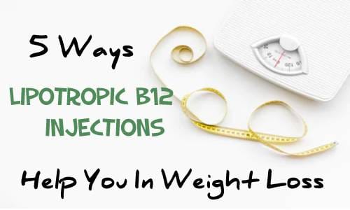 5 Ways Lipotropic B12 Injections Help You In Weight Loss