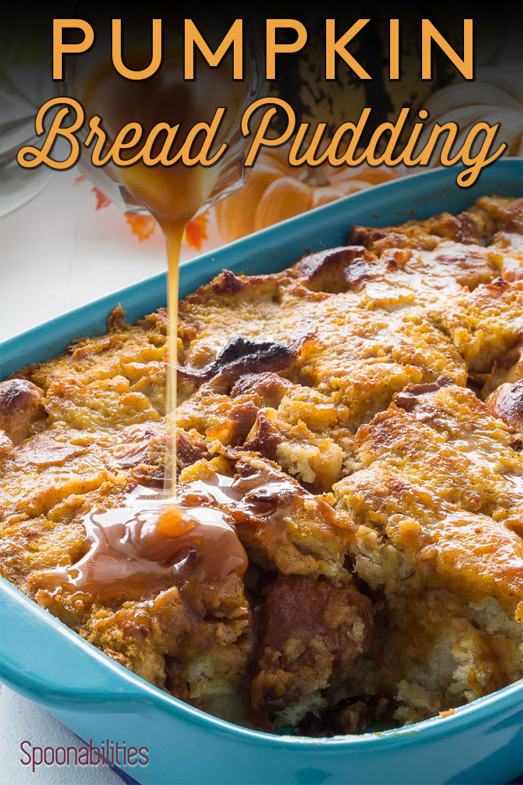 Pumpkin Bread Pudding with Salted Butter Caramel Spread