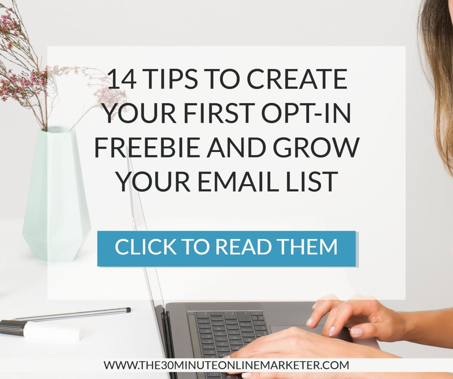 Best tips to create your first opt-in freebie