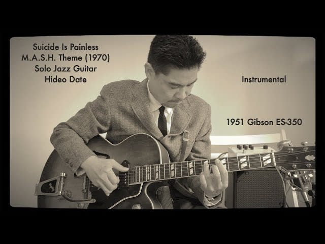 Suicide Is Painless M.A.S.H. Theme (1970) Solo Jazz Guitar Hideo Date