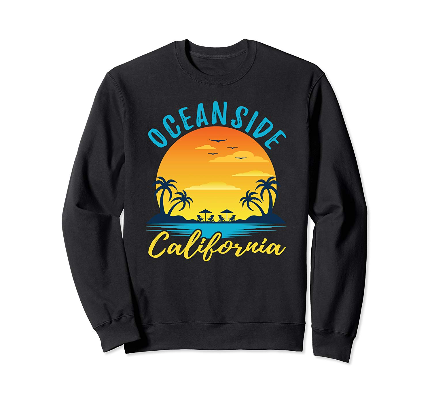Oceanside California Sunset Sweatshirt Vacation