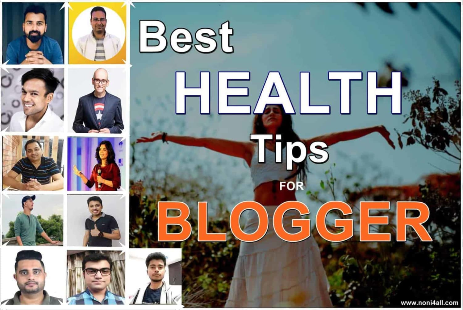 35 Best Health Tips For Bloggers (Pro+New) You Need To Know