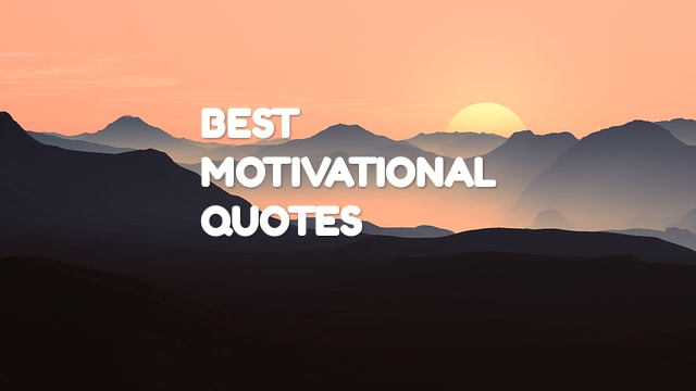 Motivational Quotes That Will Inspire You To Succeed In Life