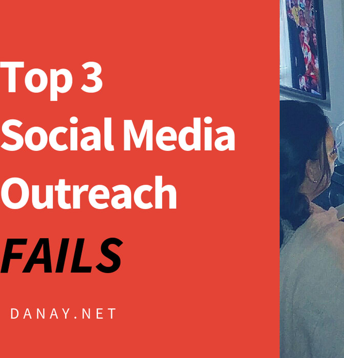 Top 3 Social Media Outreach Fails