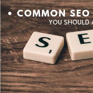 7 Common SEO Mistakes You Should Avoid