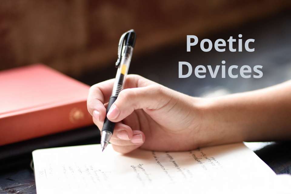 Poetic Devices: A Detailed Guideline To Draft A Poem