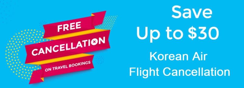 Korean Air Flight Cancellation Policy 24 Hours, Cancellation Fee & Refund