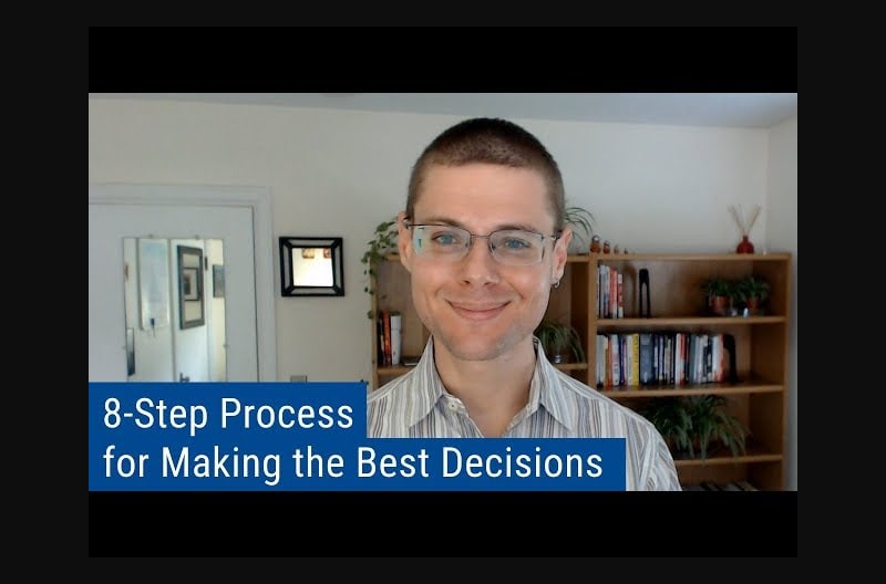 8-Step Process for Making the Best Decisions