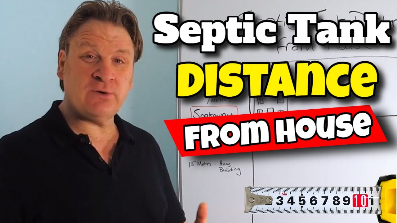 septic tank distance from house
