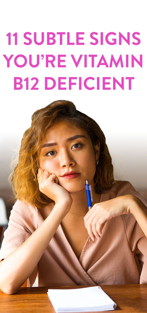 11 Subtle Signs You May Be Vitamin B12 Deficient