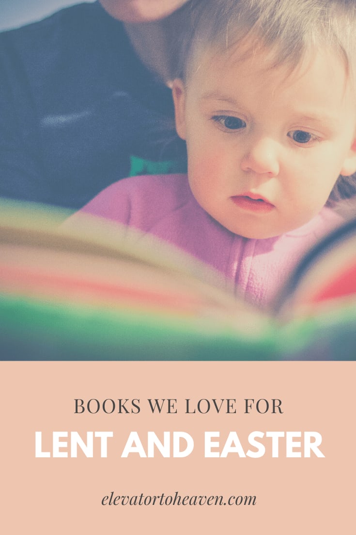 Books We Love for Lent and Easter : Tried and True Favorites