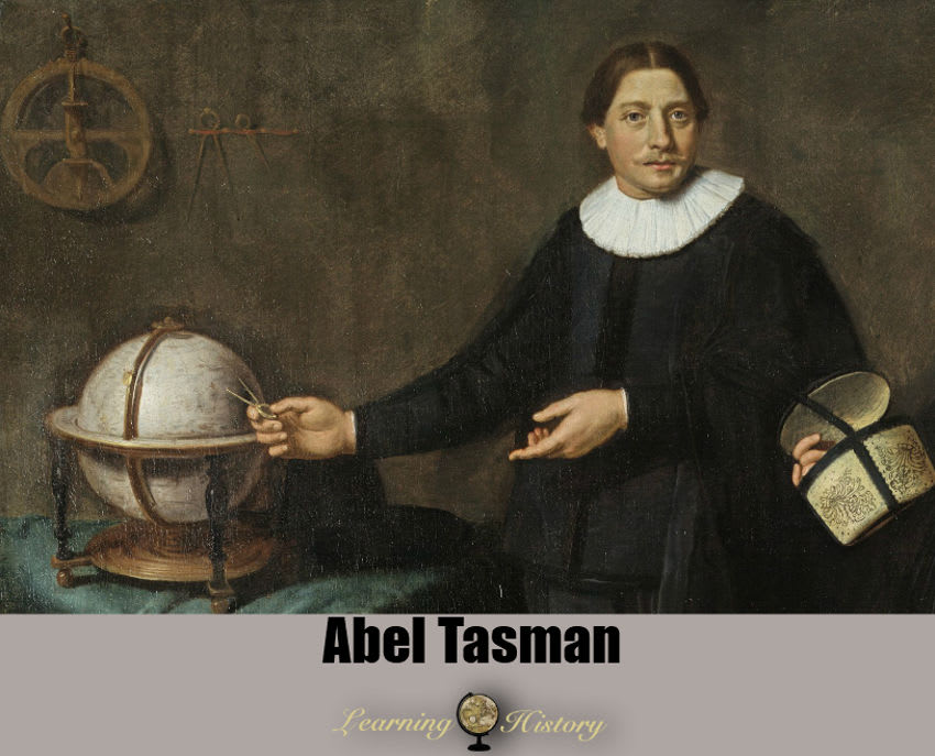 Abel Tasman: Dutch Seafarer, Explorer, and Merchant