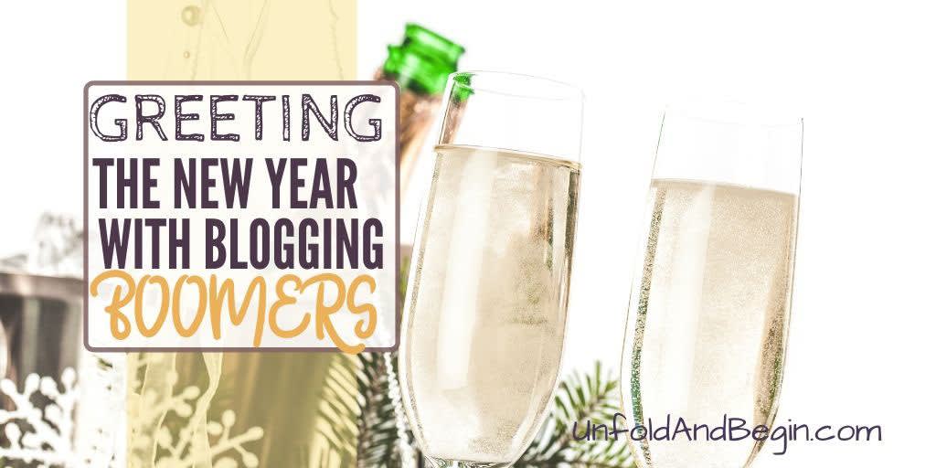 Greeting the New Year with Blogging Boomers