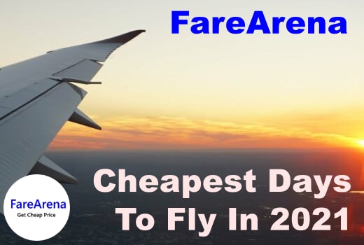 Cheapest Days to Fly in 2021