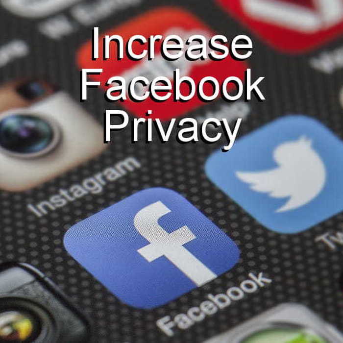Configure Facebook privacy controls and stop sharing so much
