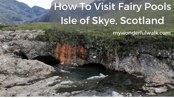 Is visiting the Fairy Pools worth it Isle of Skye, Scotland?