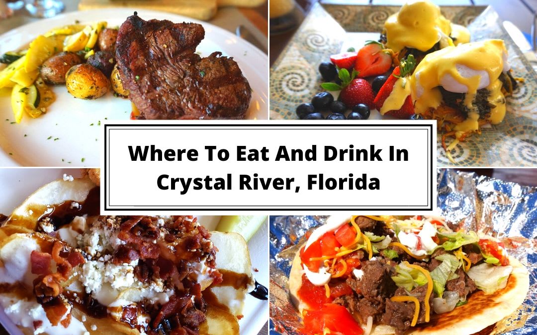Where To Eat And Drink In Crystal River, Florida