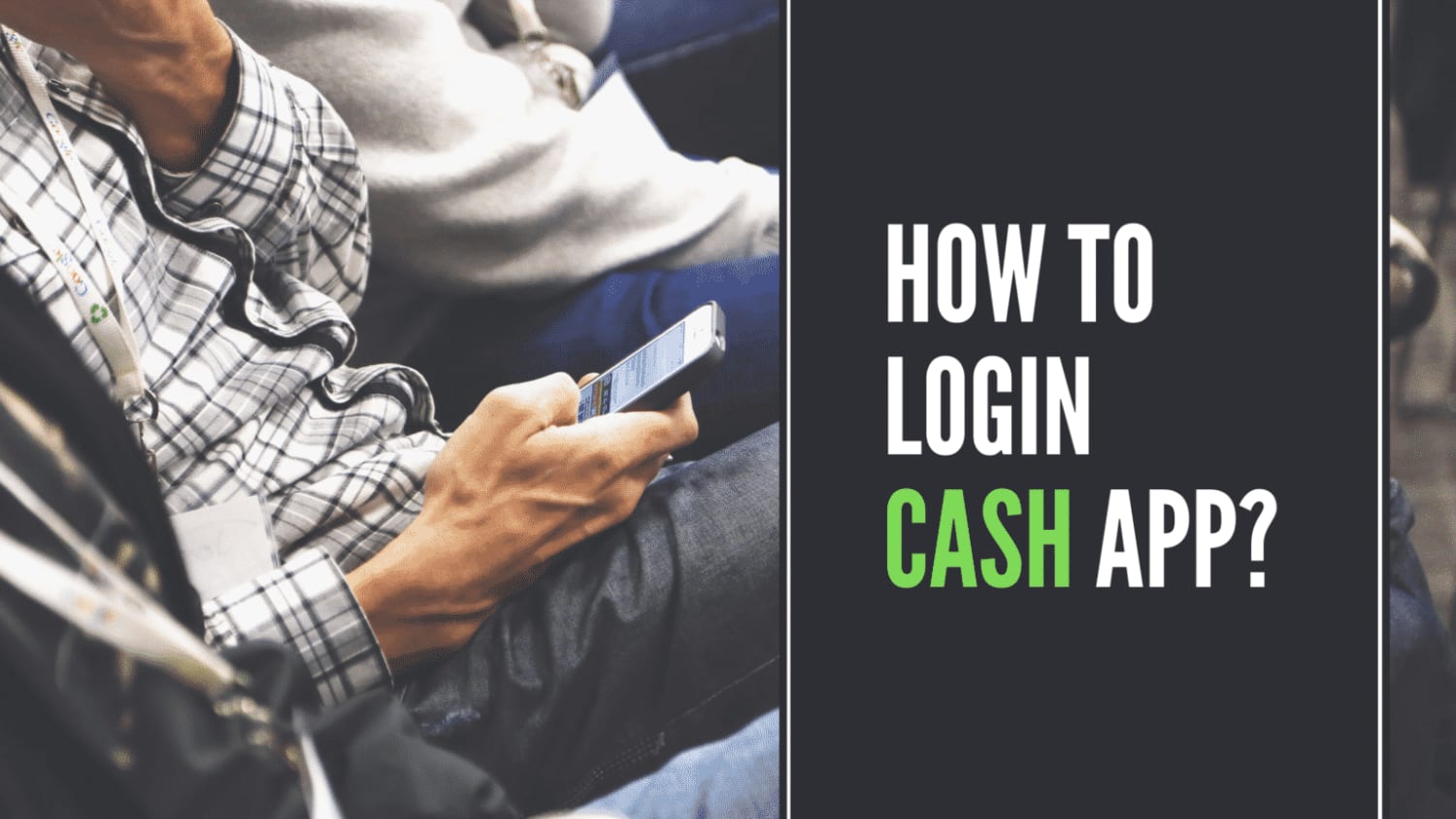 Cash App Login Issue? - Check Out The Steps Here - [FIXED]