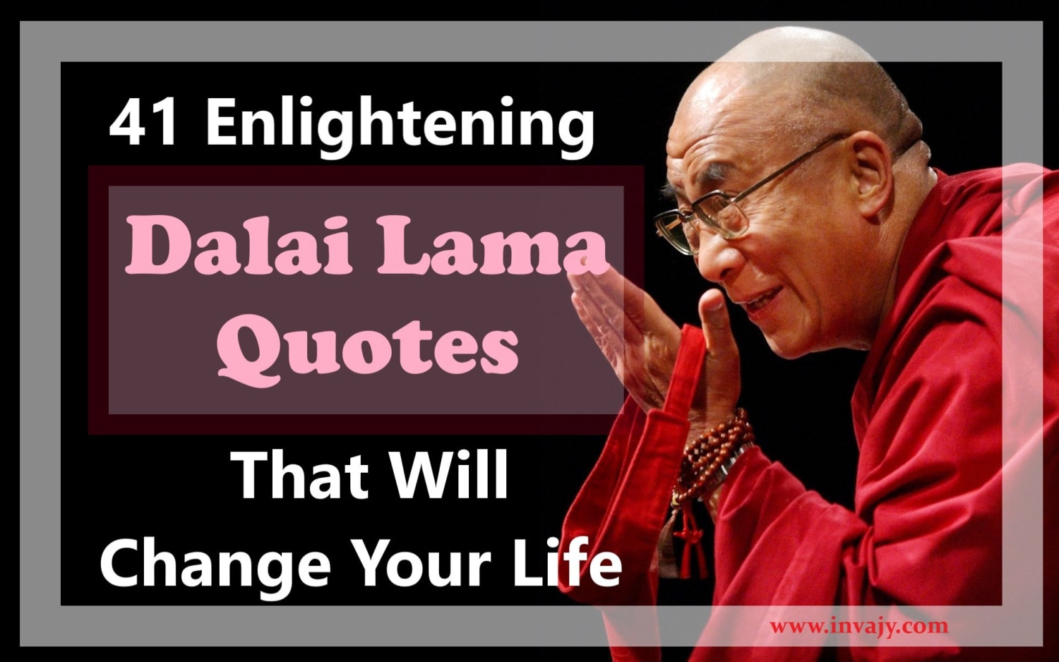 61 Enlightening Dalai Lama Quotes That Will Change Your Life