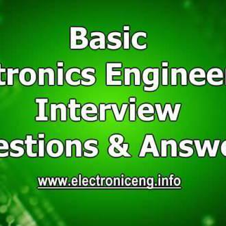 Basic Electronics Engineering Interview Questions - Electronics Engineering