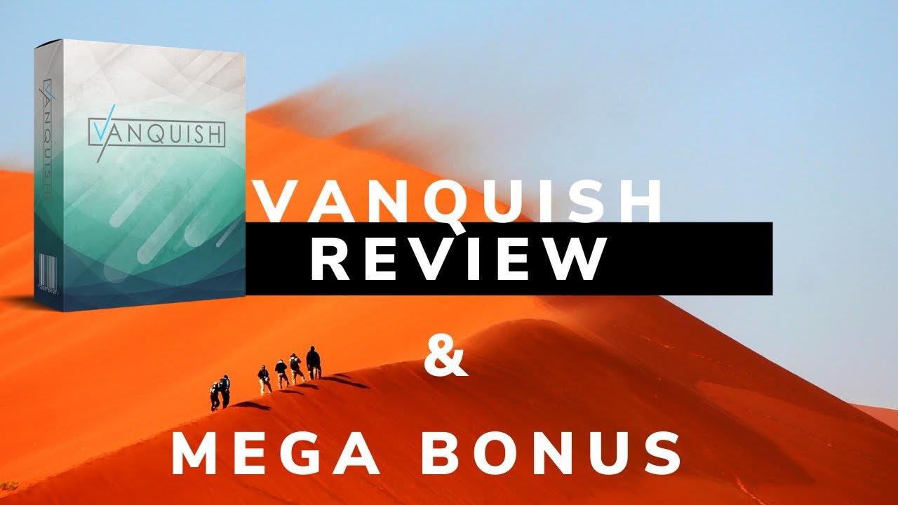 Vanquish Review -driving penny click traffic from YouTube.