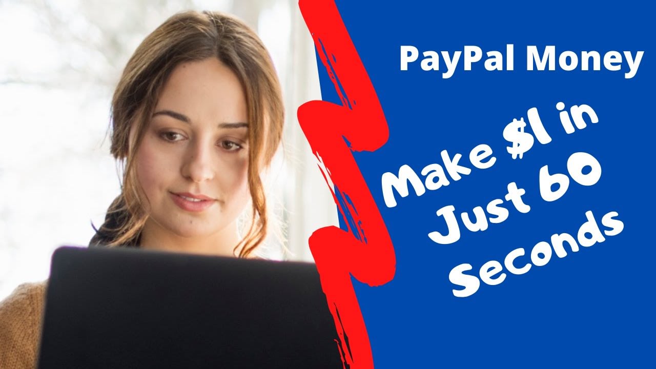How To Make Free PayPal Money Tricks! (Make $1 in Just 60 Seconds)