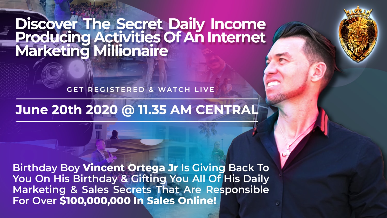 DISCOVER THE SECRETS OF A MILLIONAIRE ON HIS BIRTHDAY!