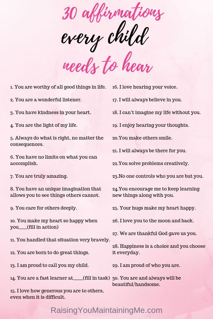 30 Affirmations Every Child Needs to Hear - Raising You Maintaining Me | Smart parenting, Affirmations for kids, Parenting