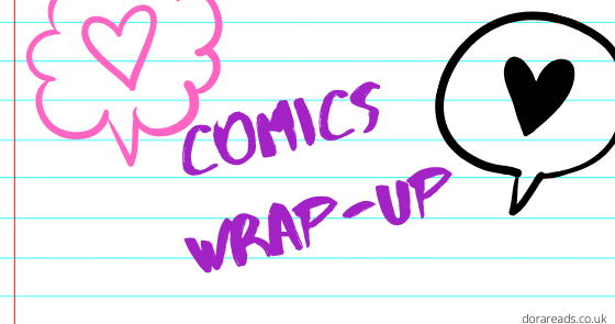 Comics Wrap-Up - Maybe We Can Find A Place To Feel Good