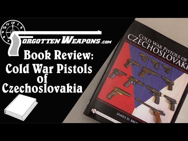 Book Review: Cold War Pistols of Czechoslovakia