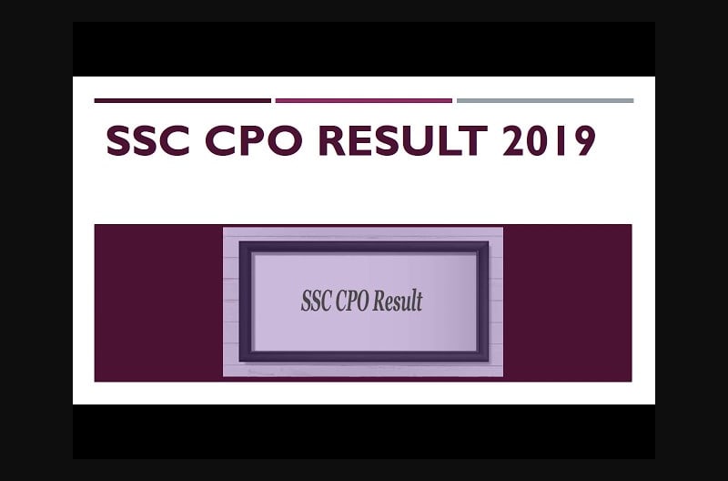 Download SSC CPO CAPF, SI & ASI Tier 1 Exam Result 2019