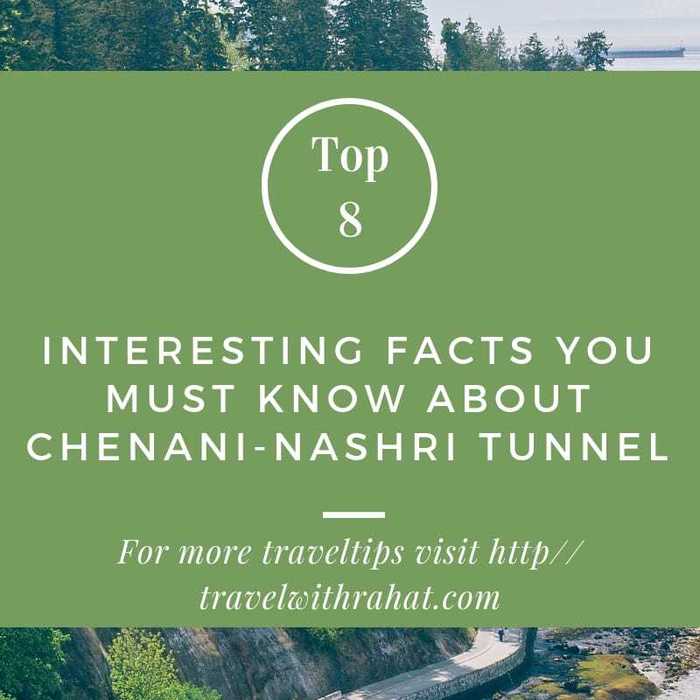 Top 8 interesting facts about Chenani-Nashri road tunnel