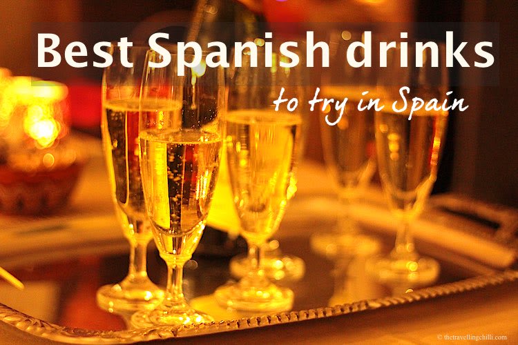 21 Best Spanish drinks to try in Spain - The Travelling Chilli